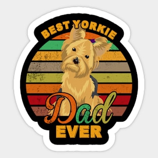 Best Yorkie Dad Ever Sticker